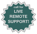 call for
LIVE
REMOTE
SUPPORT!
